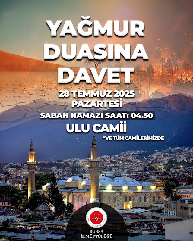 Bursa Müftülüğü’nden yağmur duasına davet

