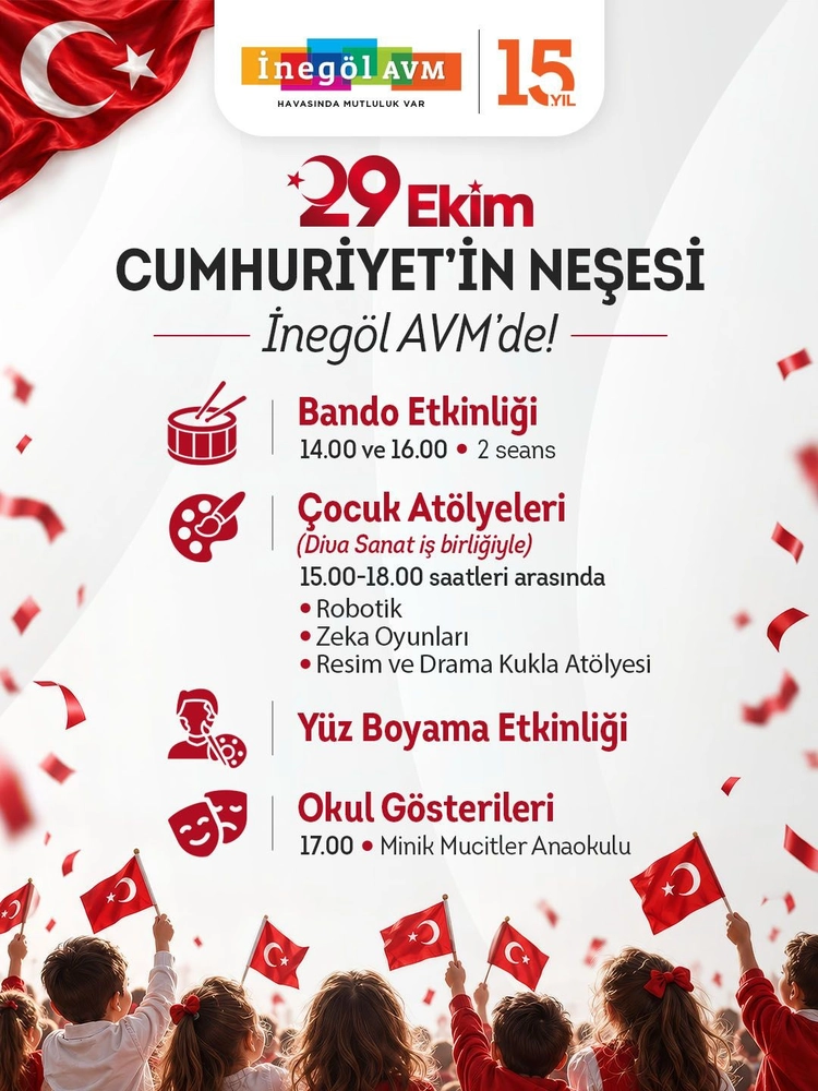 İnegöl AVM 29 Ekim Cumhuriyet Bayramı İçin Görkemli Bir Program Hazırladı