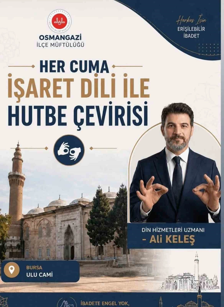 Ulucami'de İşitme Engelliler İçin Hutbe Çevirisi Başlıyor