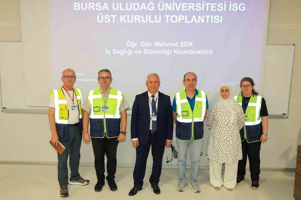 Uludağ Üniversitesi’nde iş sağlığı ve güvenliği seferberliği
