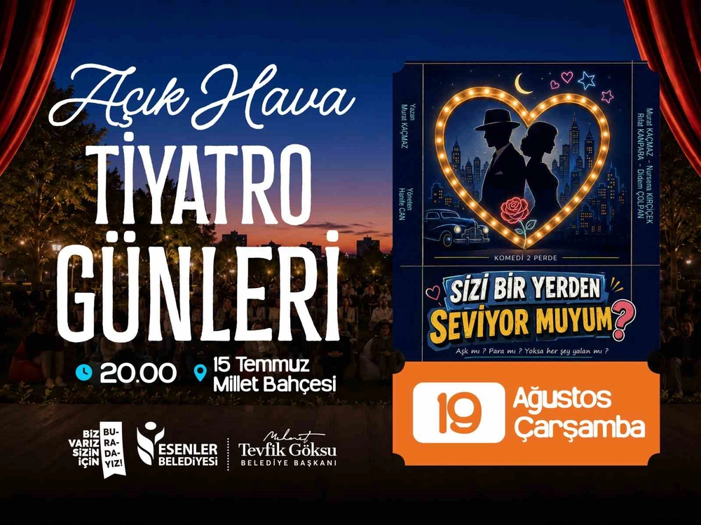 Esenler'de Açık Hava Tiyatro Günleri 19-21 Ağustos'ta